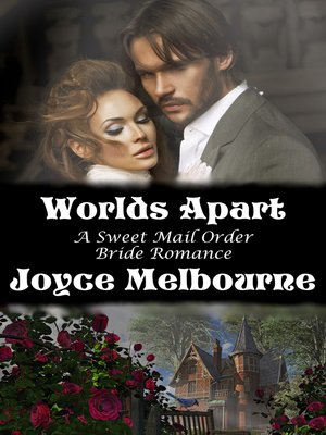 cover image of Worlds Apart (A Sweet Mail Order Bride Romance)